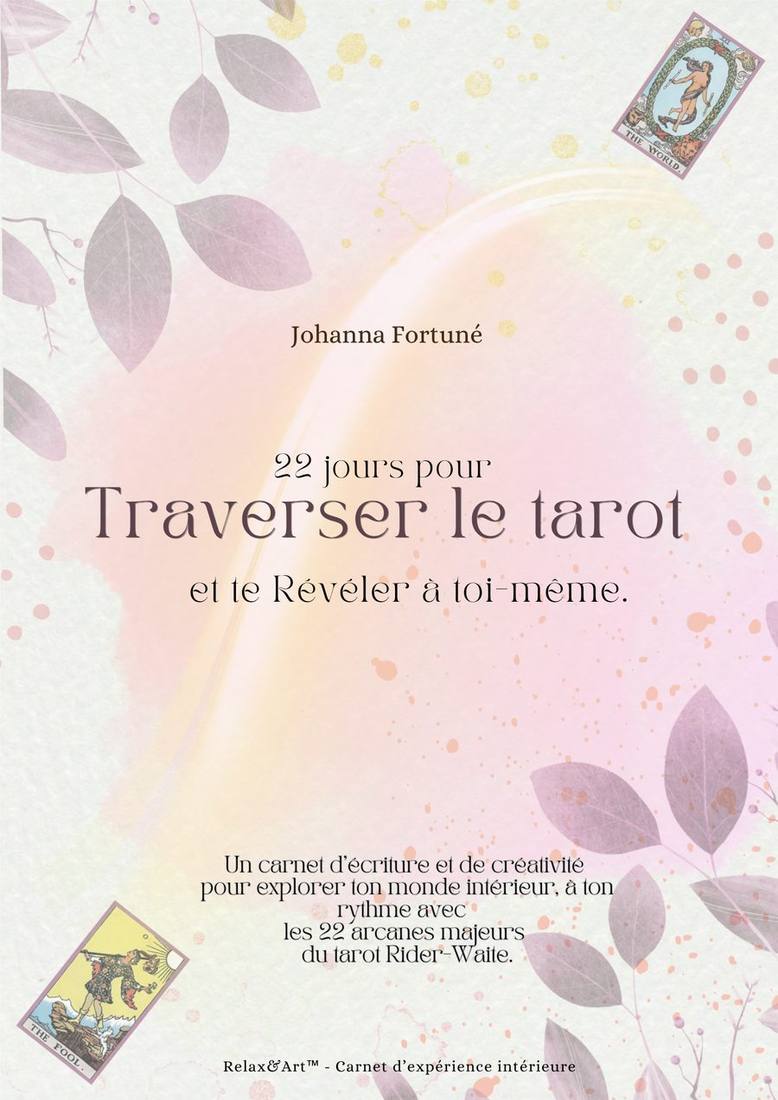 Couverture du carnet 22 jours pour traverser le tarot et te révéler à toi-même, de Johanna Fortuné